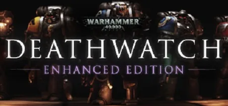 Warhammer 40.000 - Deathwatch - Enhanced Edition PC 修改器封面圖