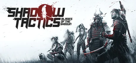 Shadow Tactics - Blades of the Shogun PC 修改器封面图
