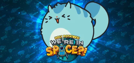 Обложка трейнера для Holy Potatoes! We're in Space?! на ПК
