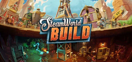 SteamWorld Build PC eğiticisi kapağı