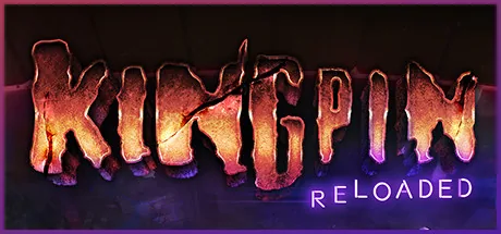 Kingpin: Reloaded PC 修改器封面图