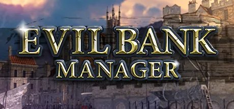 Evil Bank Manager PC 修改器封面图