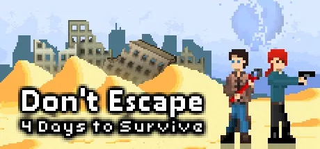 Don't Escape - 4 Days in a Wasteland PC eğiticisi kapağı