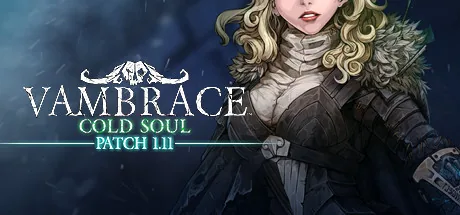 Vambrace - Cold Soul PC Trainer cover