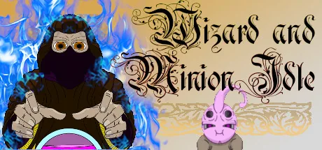 Wizard And Minion Idle PC 修改器封面图