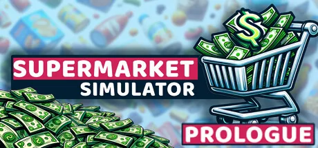 Supermarket Simulator: Prologue PC Trainer cover