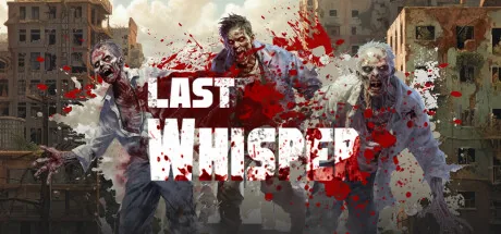 Обложка трейнера для Last Whisper на ПК