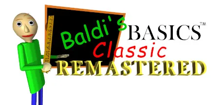 Baldi's Basics Classic Remastered PC 修改器封面图