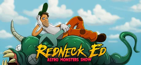 Redneck Ed - Astro Monsters Show PC Trainer cover