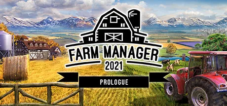 Farm Manager 2021 - Prologue PC eğiticisi kapağı