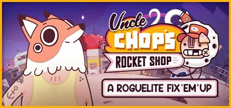 Uncle Chop's Rocket Shop PC Trainer cover