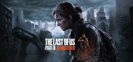 The Last of Us Part II Remastered PC eğiticisi kapağı