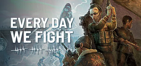 Every Day We Fight PC eğiticisi kapağı