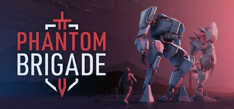 Phantom Brigade PC 修改器封面图