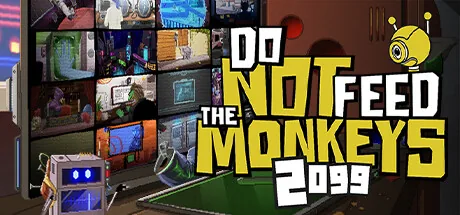 Do Not Feed the Monkeys 2099 PC Trainer cover