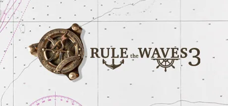 Rule the Waves 3 PC 修改器封面图