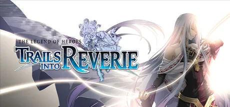Обложка трейнера для The Legend of Heroes: Trails into Reverie на ПК