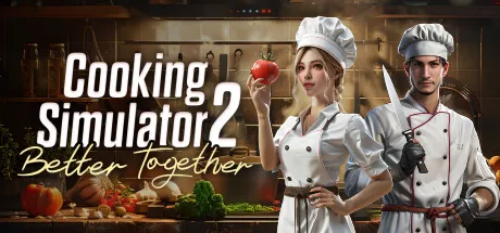 Cooking Simulator 2: Better Together PC Trainer cover