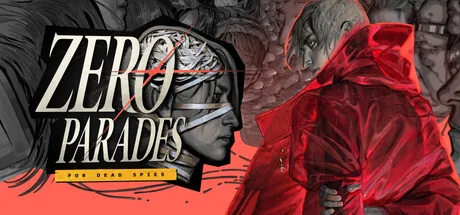 Обложка трейнера для ZERO PARADES: For Dead Spies на ПК