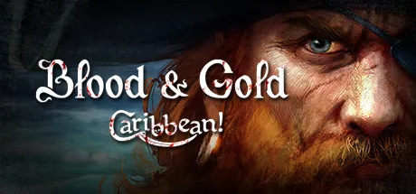 Blood & Gold - Caribbean! PC 修改器封面图